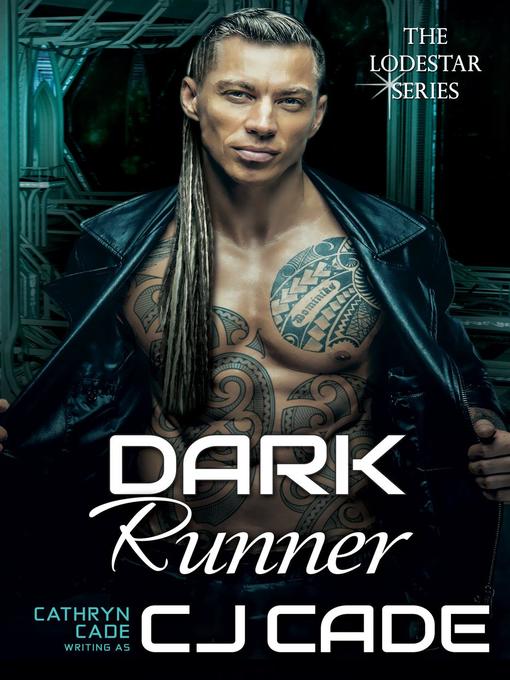 Title details for Dark Runner by CJ Cade - Available